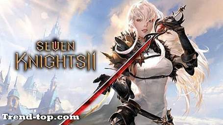 4 spill som Seven Knights for PC