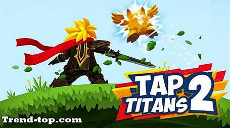 Android用Tap Titans 2のような17のゲーム