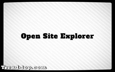 Alternatywy Open Site Explorer dla systemu Android Inna Wydajność Biurowa
